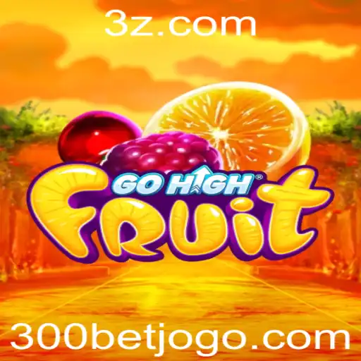 GoHighFruit: Descubra as Regras e Estratégias do Jogo com 300bet