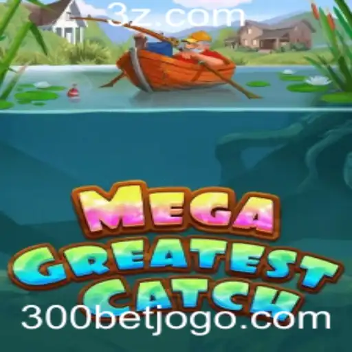 Explorando as Aventuras e Estratégias de MegaGreatestCatch