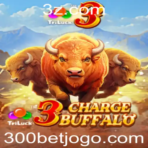 Explorando o Mundo do Jogo 3ChargeBuffalo e a Estratégia com 300bet